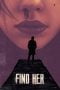 Nonton Find Her (2022)