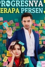 Nonton Progresnya Berapa Persen? (2023)