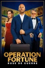 Nonton Operation Fortune: Ruse de Guerre (2023)