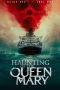 Nonton Haunting of the Queen Mary (2023)