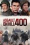 Nonton Assault on Hill 400 (2023)