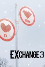 Nonton EXchange Season 3 (2024)