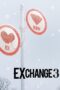 Nonton EXchange Season 3 (2024)