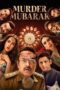 Nonton Murder Mubarak (2024)