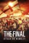 Nonton The Final: Attack on Wembley (2024) Dubbing Indonesia