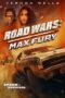 Nonton Road Wars: Max Fury (2024)