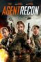 Nonton Agent Recon (2024)