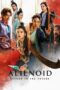 Nonton Alienoid: Return to the Future (2024)