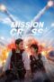 Nonton Mission: Cross (2024)