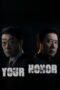 Nonton Your Honor (2024)